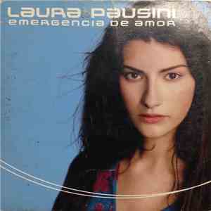 Laura Pausini - Emergencia De Amor download free