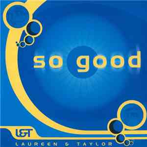 Laureen & Taylor - So Good download mp3 flac