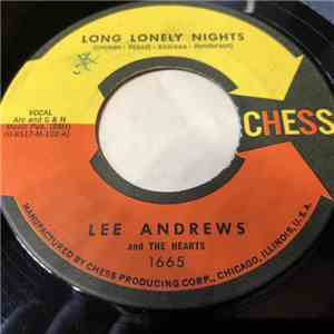 Lee Andrews & The Hearts - Long Lonely Nights / The Clock download free