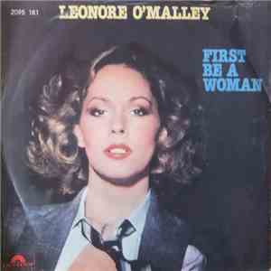 Leonore O'Malley - First Be A Woman download free