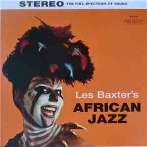 Les Baxter - African Jazz download free