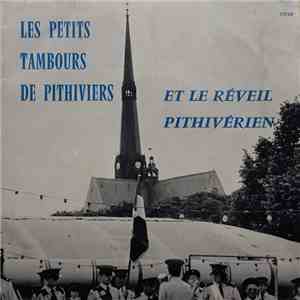 Les Petits Tambours De Pithiviers Et Le Réveil Pithivérien - Les Petits Tambours De Pithiviers Et Le Réveil Pithivérien download free
