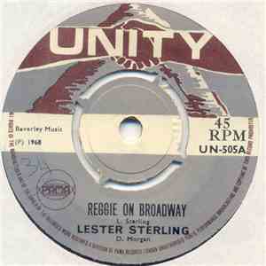 Lester Sterling / The Clique  - Reggie On Broadway / Love Can Be Wonderful download free