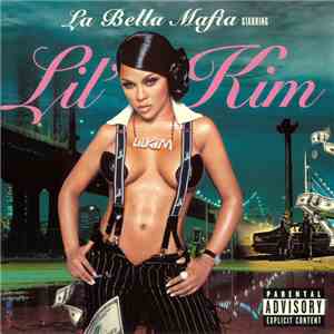 Lil' Kim - La Bella Mafia download mp3 flac