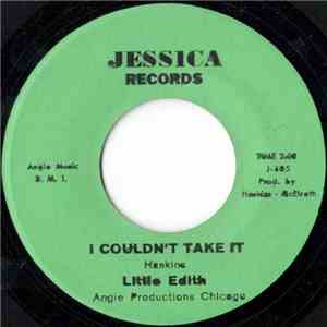 Little Edith - I Couldn't Take It download free