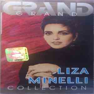 Liza Minnelli - Grand Collection download free