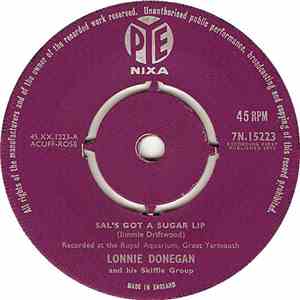 Lonnie Donegan And His Skiffle Group / Lonnie Donegan - Sal's Got A Sugar Lip / Chesapeake Bay download free