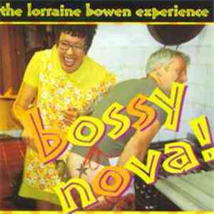 Lorraine Bowen - Bossy Nova! download free