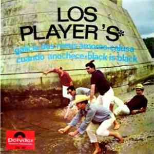 Los Player's - Galicia Dos Meus Amores / Calusa / Cuando Anochece / Black Is Black download free