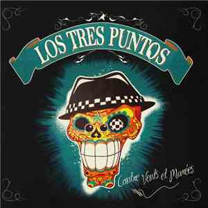 Los Tres Puntos - Contre Vents Et Marées download free