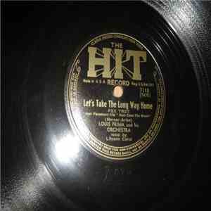 Louis Prima And His Orchestra - Let's Take The Long Way Home / A Little On The Lonely Side download free Louis Prima And His Orchestra - Let's Take The Long Way Home / A Little On The Lonely Side download mp3 flac