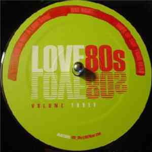 Love 80's - Volume Three download free Love 80's - Volume Three download mp3 flac