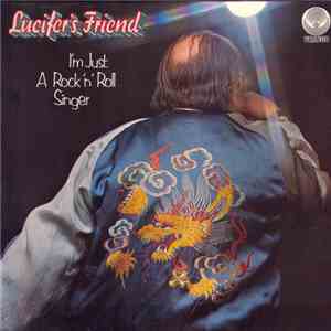 Lucifer's Friend - I'm Just A Rock 'N' Roll Singer download free