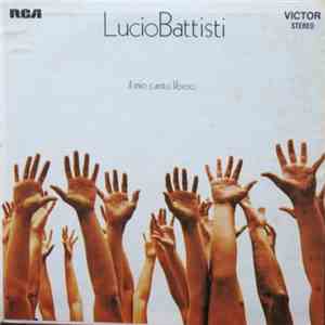 Lucio Battisti - Il Mio Canto Libero download free
