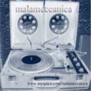 Malameccanica - Malameccanica download free