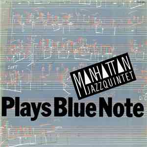 Manhattan Jazz Quintet - Plays Blue Note download free