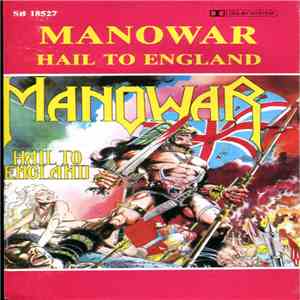 Manowar - Hail To England download free