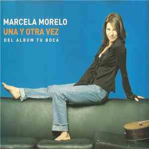 Marcela Morelo - Una Y Otra Vez download free