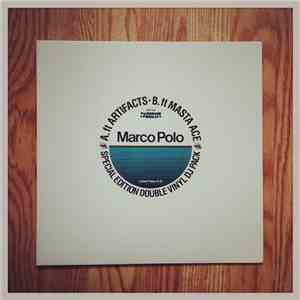 Marco Polo  Featuring Artifacts / Masta Ace & Wordsworth - Back To Work / I Refuse download free