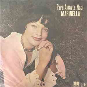 Marinella  - Para Amarte Naci download free