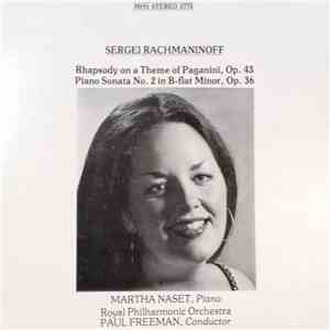 Martha Naset, Sergei Vasilyevich Rachmaninoff - Rhapsody on a Theme of Paganini, Op. 43 - Piano Sonata No. 2 in B-flat Minor, Op. 36 download free