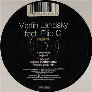 Martin Landsky Feat. Filip G - Reject download free