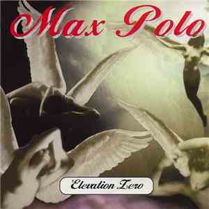 Max Polo - Elevation Zero download free