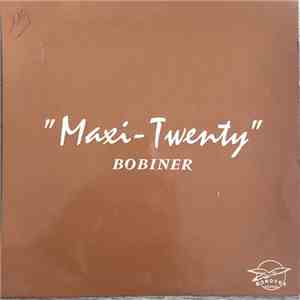 "Maxi-Twenty" - Bobiner download free