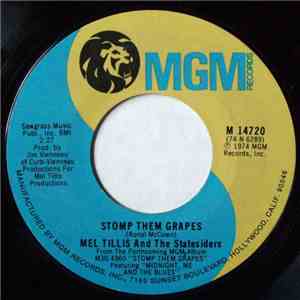 Mel Tillis And The Statesiders  - Stomp Them Grapes download free