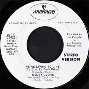 Melba Moore - We're Living To Give (To Give To Each Other) download free