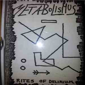 Metabolismus - Rites Of Delirium download free