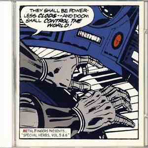 Metal Fingers - Special Herbs Vol. 5 & 6 download free