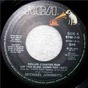 Michael Johnson  - Roller Coaster Run (Up Too Slow, Down Too Fast) download free