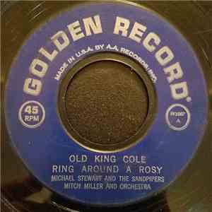 Michael Stewart  And The Sandpipers , Mitchell Miller And Orchestra - Old King Cole download free