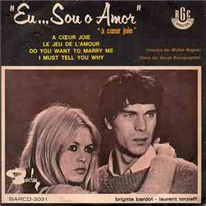 Michel Magne - Eu... Sou O Amor "A Cœur Joie" download free