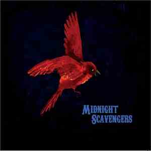 Midnight Scavengers - Midnight Scavengers download free