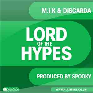 M.I.K & Discarda - Lord Of The Hypes download free