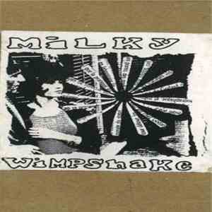 Milky Wimpshake - Songs Of Zoom And Buzz download free