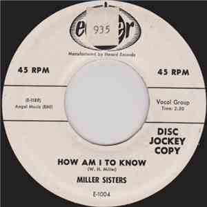 Miller Sisters  - How Am I To Know / Guess Who download mp3 flac