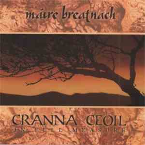 Máire Breatnach - Cranna Ceoil In Full Measure download free