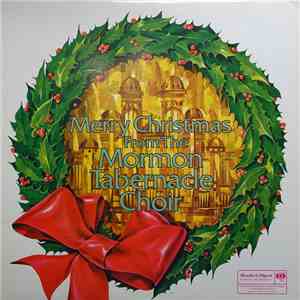 Mormon Tabernacle Choir - Merry Christmas From The Mormon Tabernacle Choir download mp3 flac