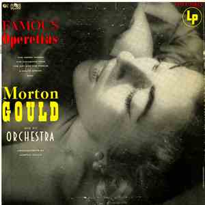 Morton Gould And His Orchestra - Famous Operettas download free
