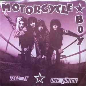 Motorcycle Boy - Feel It / One Punch download free