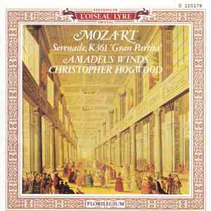 Mozart / Amadeus Winds, Christopher Hogwood - Serenade In B Flat Major, K361 'Gran Partita' download free