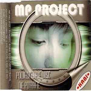 MP Project  - Powiedz Sobie Dość / Nie Potrafię download free