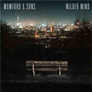Mumford & Sons - Wilder Mind download free