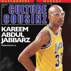 Murdoc , Naps N Dreds, Culture Cousinz - Culture Cousinz - Kareem Abdul Jabbarz download free