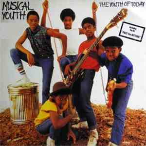 Musical Youth - The Youth Of Today download free