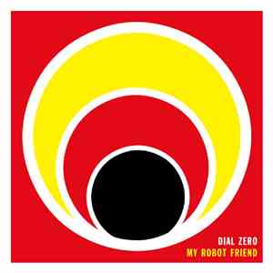 My Robot Friend - Dial Zero download free