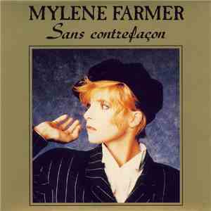 Mylene Farmer - Sans Contrefaçon download free